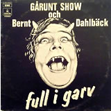BERNT DAHLBACK / Full I Garv